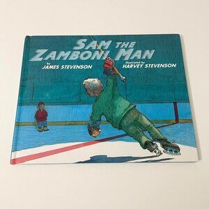 Vtg 1998 Sam the Zamboni Man Hardcover James Stevenson